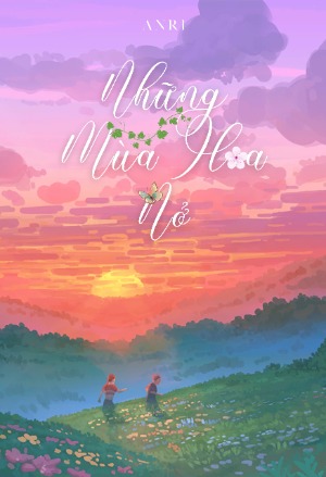 Những Mùa Hoa Nở