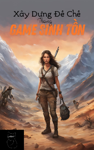 Xây Dựng Đế Chế trong Game Sinh Tồn