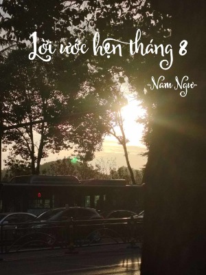 Lời ước nguyện tháng 8