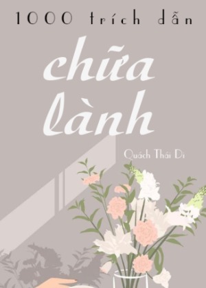 1000 trích dẫn thanh xuân và chữa lành