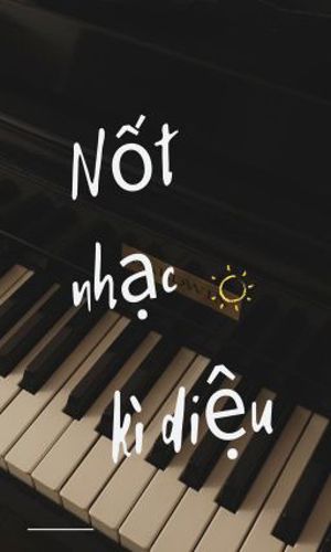 Nốt nhạc kì diệu