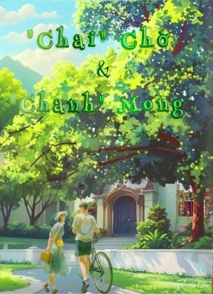 Chai Chờ, Chanh Mong