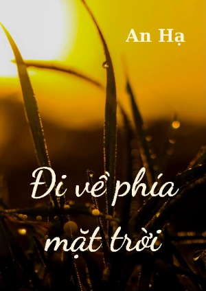 Đi Về Phía Mặt Trời