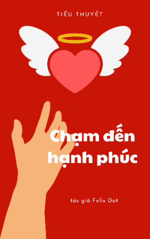 Chạm đến hạnh phúc