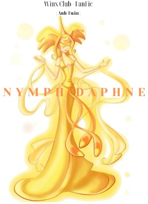 Fanfic Winx: NYMPH DAPHNE