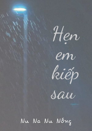 Hẹn Em Kiếp Sau