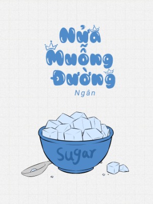 Nửa Muỗng Đường 