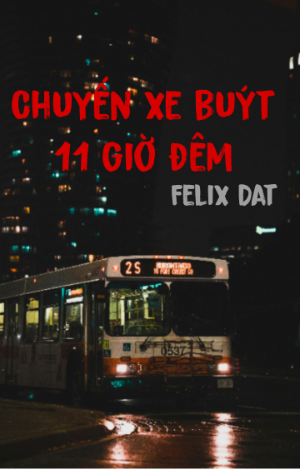 [Oneshot] Chuyến xe buýt 11 giờ đêm